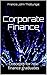 Corporate Finance: Concepts for non finance graduates