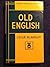 Old English (Teach Yourself)