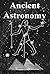 Ancient Astronomy: India, E...