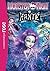 MONSTER HIGH T.05 : HANTÉ