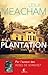 La Plantation (Littérature Génerale) (French Edition)