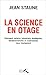 La science en otage