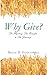 Why Give?: The Mystery, The...
