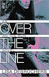 Over the Line by Lisa Desrochers