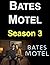 Bates Motel: Season 3
