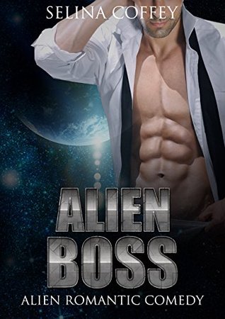 Alien Boss (Kindle Edition)