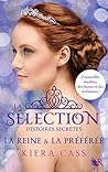 La Sélection - Histoires secrètes (Hors collection) by Kiera Cass