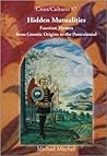 Hidden Mutualities: Faustian Themes from Gnostic Origins to the Postcolonial (Cross/Cultures, 87)
