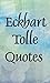 Eckhart Tolle quotes