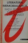 Literatura memorialistică: Radu Petrescu, Ion D. Sîrbu, N. Steinhardt (Colecția Tezaur) (Romanian Edition)