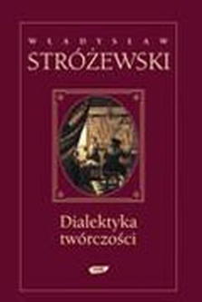 Dialektyka twórczości