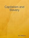 Capitalism and Sl...