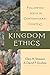 Kingdom Ethics: Following Jesus in Contemporary Context