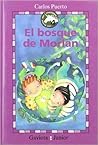El bosque de Morlan (Los niños del unicornio, #4) El bosque de Morlan (Los niños del unicornio, #4)