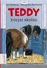 Teddy börjar skolan (Teddy #5)