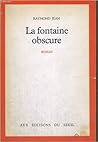 La fontaine obscure