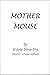 Mother Mouse