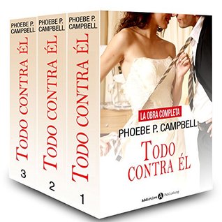Todo contra él - La obra completa (Kindle Edition)