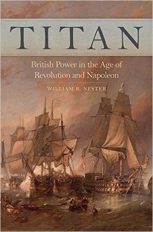 Titan: The Art of British Power in the Age of Revolution and Napoleon (Hardcover)