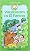 Vacaciones en el paraíso  (Los niños del unicornio, #5)