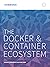 The Docker & Container ecos...