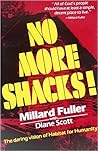 No More Shacks!: The Daring Vision of Habitat for Humanity