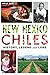 New Mexico Chiles: History,...