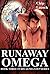 Runaway Omega: His Alpha Step #3