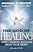 The God of Healing by Michael H. Brown