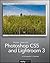 Photoshop CS5 and Lightroom 3: A Photographer's Handbook