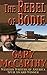 The Rebel of Bodie (The Der...