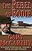 The Rebel of Bodie (The Derby Man Book 9)