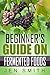 Beginner's Guide On Fermented Foods