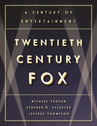 Twentieth Century Fox: A Century of Entertainment (Hardcover)