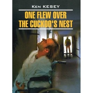 One Flew Over the Cuckoo's Nest