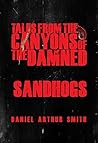 Tales from the Canyons of the Damned by Daniel Arthur Smith