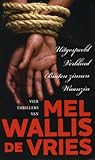 Uitgespeeld / Verblind / Buiten zinnen / Waanzin