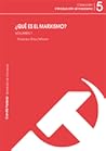 ¿Qué es el marxismo?