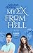 My Ex From Hell (The Blooming Goddess Trilogy, #1)