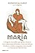 Maria – A biografia da mulh...