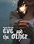 Eve and the Other (Usurper Kings Chapbook #2)