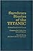 Survivors: Stories of the T...