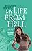 My Life From Hell by Tellulah Darling