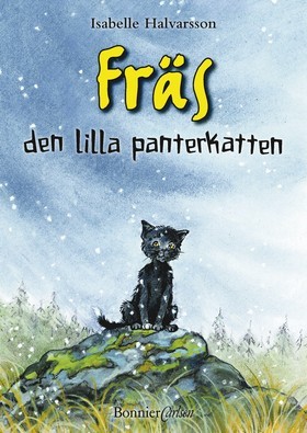 Fräs, den lilla panterkatten (Fräs #1)