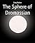 The Sphere of Dromassian