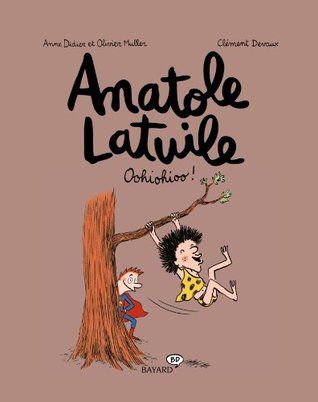Oohiohioo ! (Anatole Latuile #2)