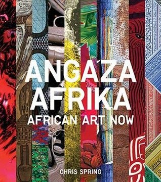 Angaza Afrika: African Art Now