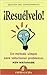 ¡Resuélvelo!