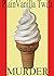 A Plain Vanilla Twist Murde...