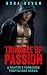 MMA Fighter Romance: Triangle of passion - A fighter’s forbidden temptation series: A fighter’s forbidden temptation series (UFC, Cage, BJJ, Tapout, Submission)